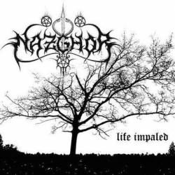Nazghor : Life Impaled